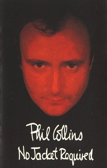 Phil Collins ‎– No Jacket Required