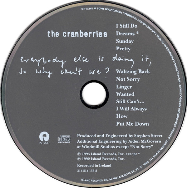 The Cranberries - Everybody Else Is Doing It, So Why Can't We?
